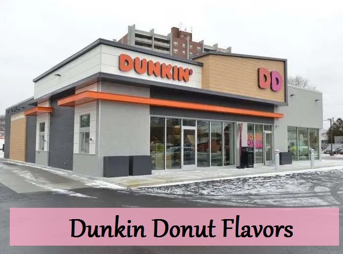 Dunkin Donut Flavors
