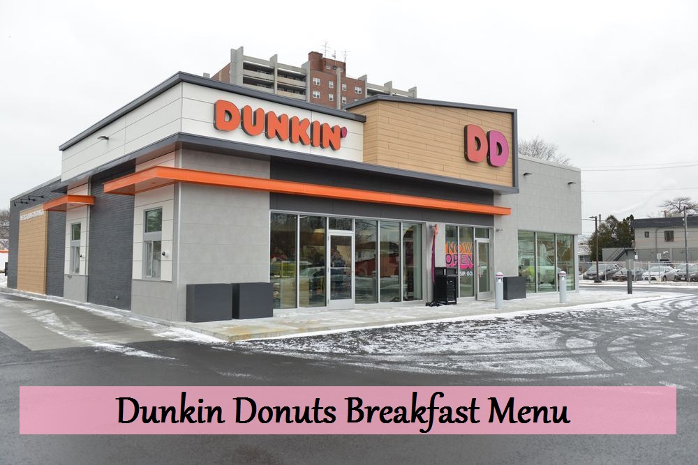 Dunkin Donuts Breakfast Menu
