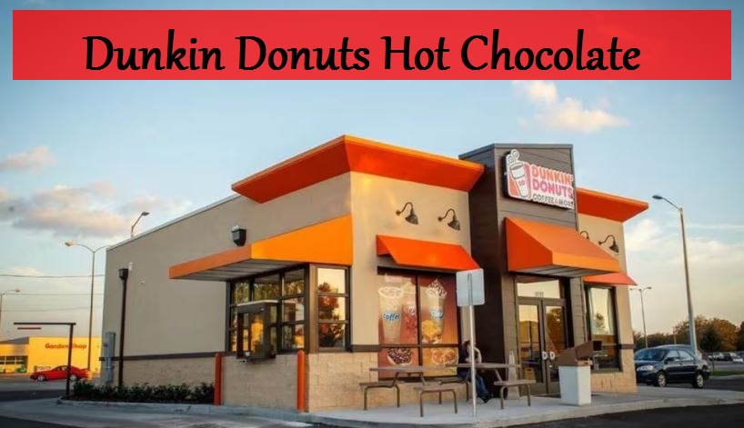 Dunkin Donuts Hot Chocolate