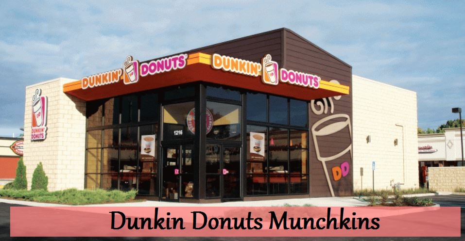 Dunkin Donuts Munchkins